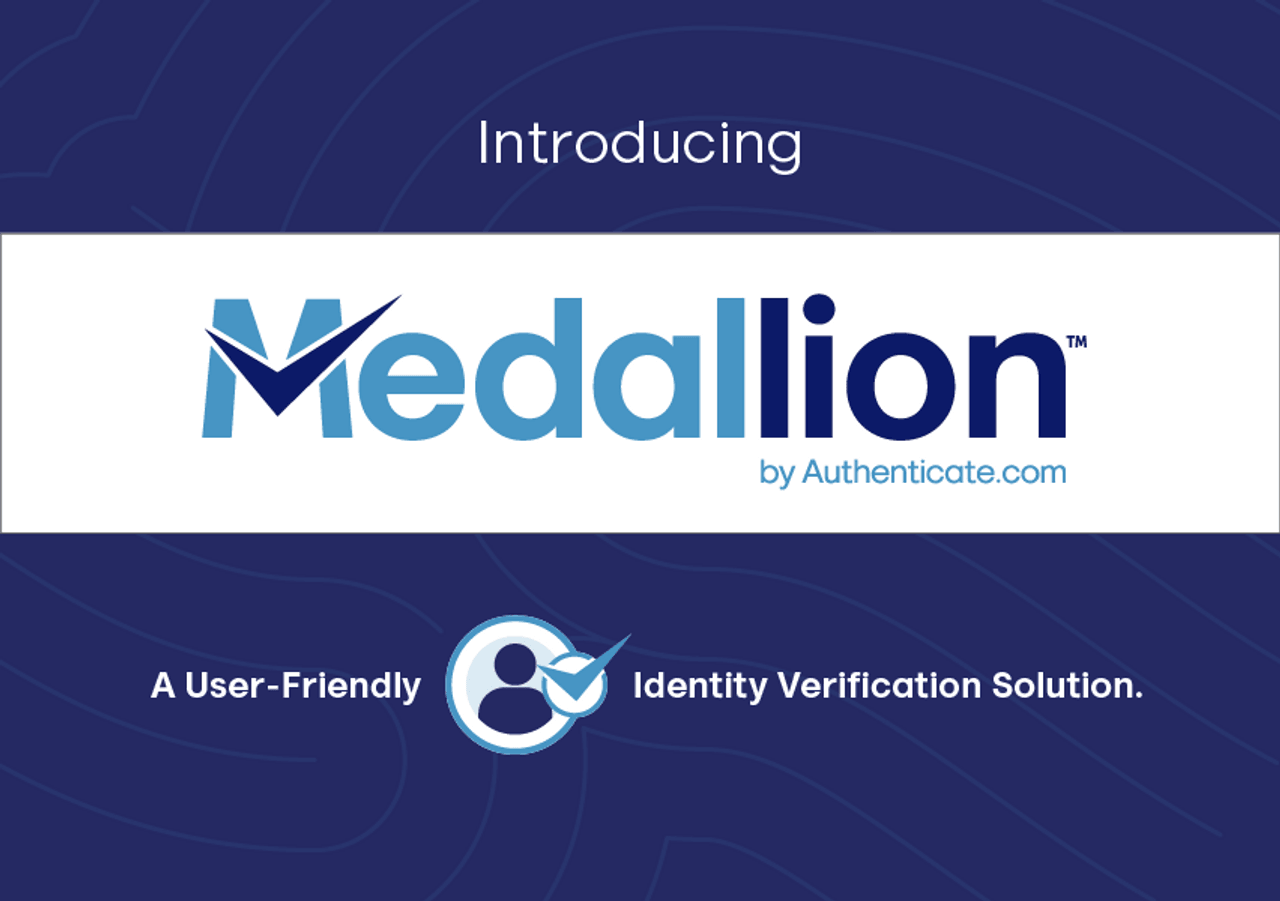 Revolutionizing User Authentication: From MetaVerify® to Medallion™