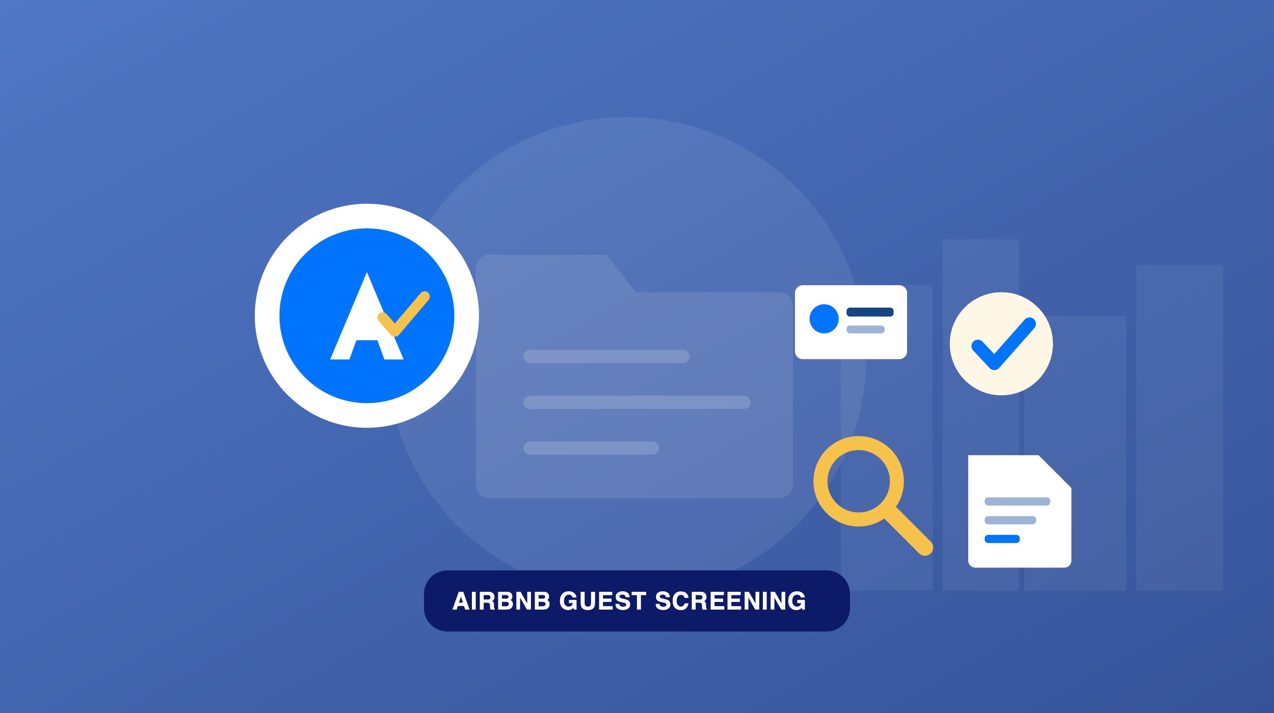 Airbnb Guest Screening: What You Can Add